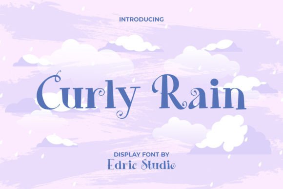 Curly Rain: A Playful Font for Small Business Branding