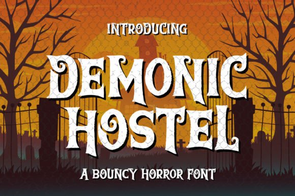Demonic Hostel: A Bouncy Horror Font for Handmade Products
