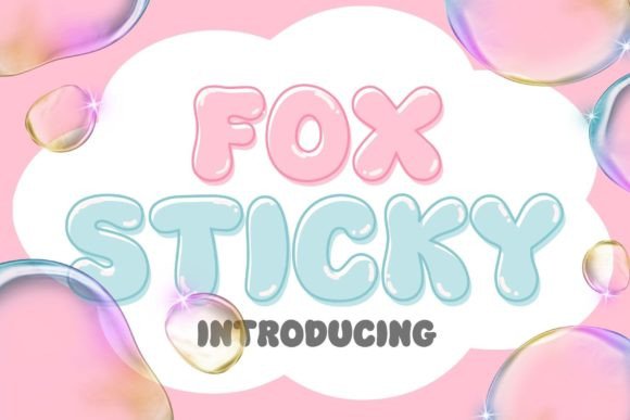 Fox Sticky: A Bold Display Font That Brings Personality to Branding