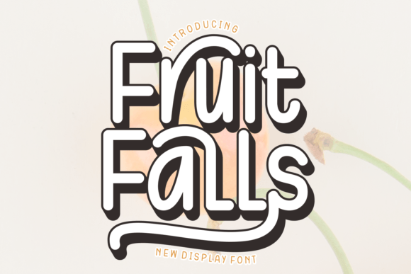 Fruit Falls: A Script Typeface That Brings Editorial Warmth to Life