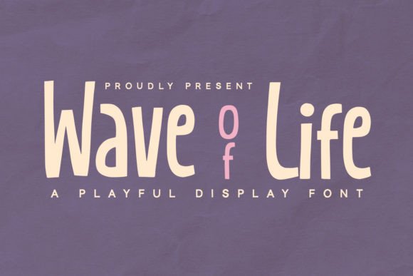 Wave of Life Font: A Display Typeface for Handmade Products